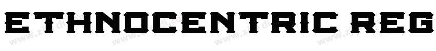 Ethnocentric Regula字体转换